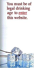 You must be of legal drinking age